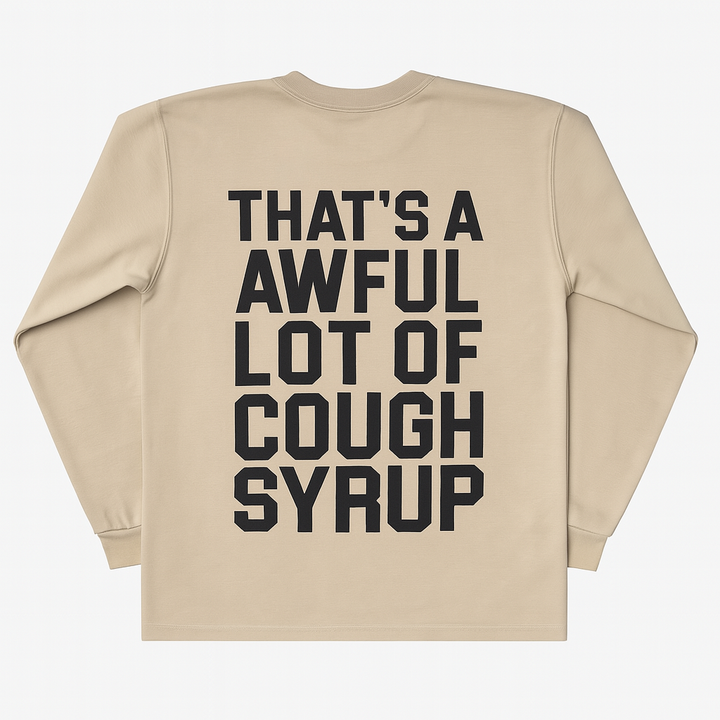 That’s A Awful Lot Of Cough Syrup x Desto Dubb Long Sleeve T-Shirt - Living Legend