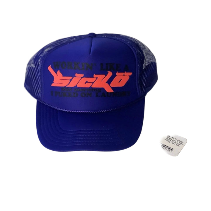 SICKO "Working Like A Sicko" Trucker Cap Hat Size SNAP BACK - Living Legend